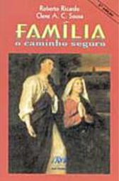 Família: o Caminho Seguro