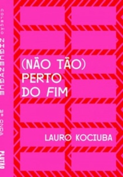 (Não tão) perto do fim (ZIGUEZAGUE)