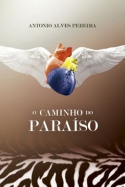 O Caminho do Paraíso