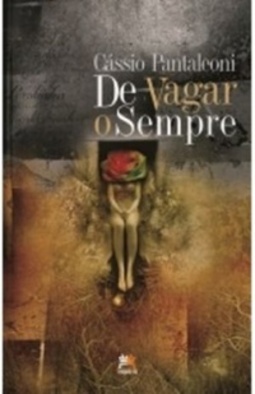 De Vagar o Sempre
