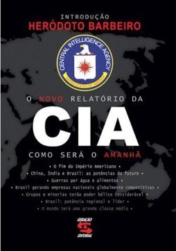 O Novo Relatório Da Cia: Como Será O Amanhã