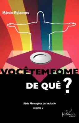 Você tem fome de quê?