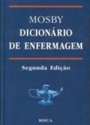 Mosby: Dicionário de Enfermagem