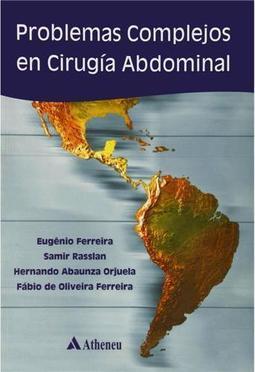 Problemas complejos en cirurgía abdominal