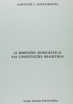 As Dimensões Democráticas nas Constituições Brasileiras