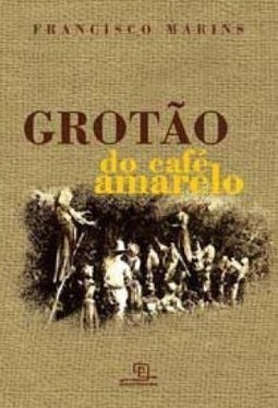 Grotãodo Café Amarelo