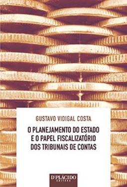 O planejamento do Estado e o papel fiscalizatório dos tribunais de contas