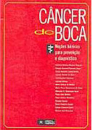Câncer de Boca: Noções Básicas para Prevenção e Diagnóstico
