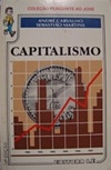 Pergunte ao José: Capitalismo