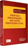 Prática Processual No Novo Processo Civil