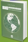 Biodiversidade: Genes, Espécies e Ecossistemas