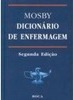 Mosby: Dicionário de Enfermagem