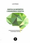 Didática da matemática e neurociência cognitiva: elementos para uma articulação em favor da aprendizagem matemática
