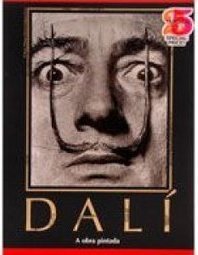 Dalí: a Obra Pintada - 2 Volumes