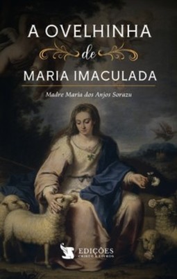 A Ovelhinha de Maria Imaculada