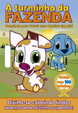 A turminha da fazenda: prancheta para colorir com adesivos especial
