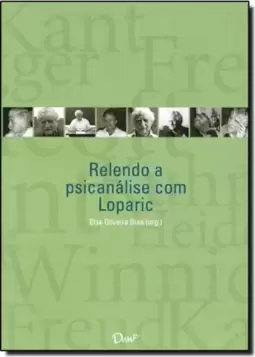 Relendo a Psicanálise com Loparic
