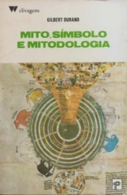 Mito, símbolo e mitodologia (Clivagens #7)