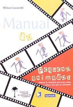 MANUAL DO PEQUENO ANIMADOR