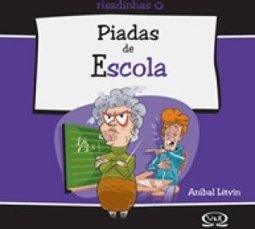 PIADAS DE ESCOLA