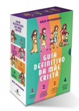 Guia Definitivo da Mãe Cristã
