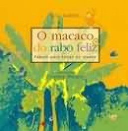 O Macaco do Rabo Feliz