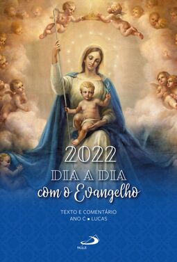 Dia a dia com o Evangelho 2022