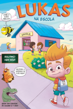Lukas na escola: quadrinhos divertidos com temas atuais dos nossos pequenos na escola