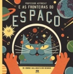 Professor Astrocat e As Fronteiras do Espaço
