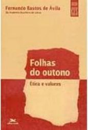 Folhas do Outuno: Ética e Valores