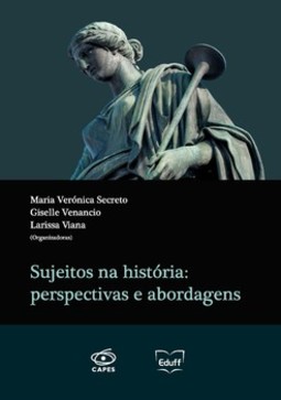 Sujeitos na história: perspectivas e abordagens