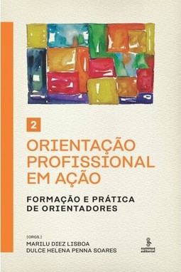 Orientação profissional em ação - Volume 2