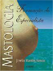 Mastologia: Formação do Especialista