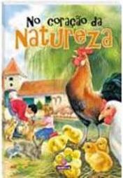 No Coração da Natureza