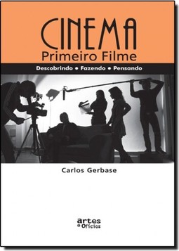 Cinema - Primeiro Filme