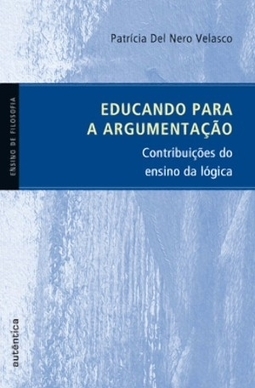 Educando para a argumentação: Contribuições do ensino da lógica