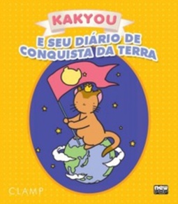 Kakyou e seu Diário de Conquista da Terra (Kakyou's Earth Conquest Diary #One-Shot)