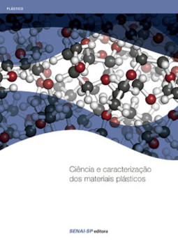 Ciência e caracterização dos materiais plásticos