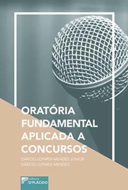 Oratória fundamental aplicada a concursos
