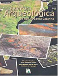 Aventura Arqueológica na Ilha de Santa Catarina