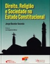 Direito, Religião e Sociedade no Estado Constitucional