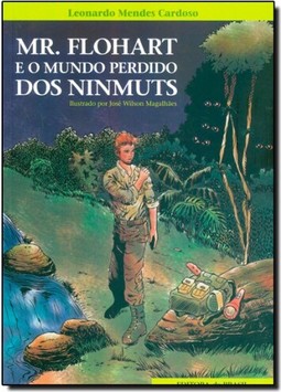 Mr. Flohart e o mundo perdido dos Ninmuts