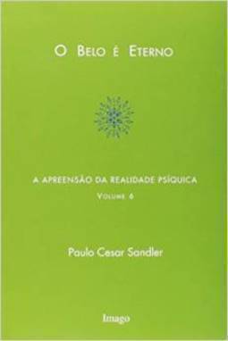 O belo é eterno