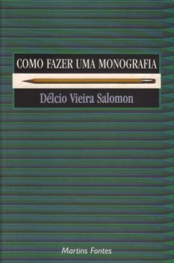 Como Fazer Uma Monografia