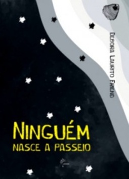 Ninguém Nasce A Passeio
