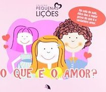 O que é o Amor?