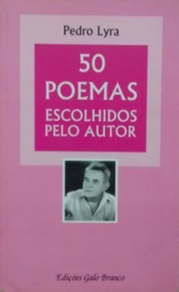 50 Poemas Escolhidos Pelo Autor