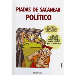 Piadas de Sacanear Político