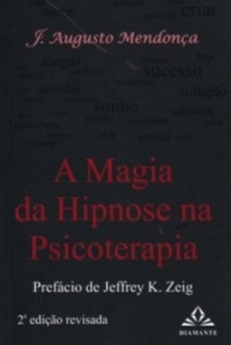 A Magia da Hipnose na Psicoterapia