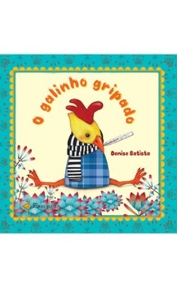 O galinho gripado